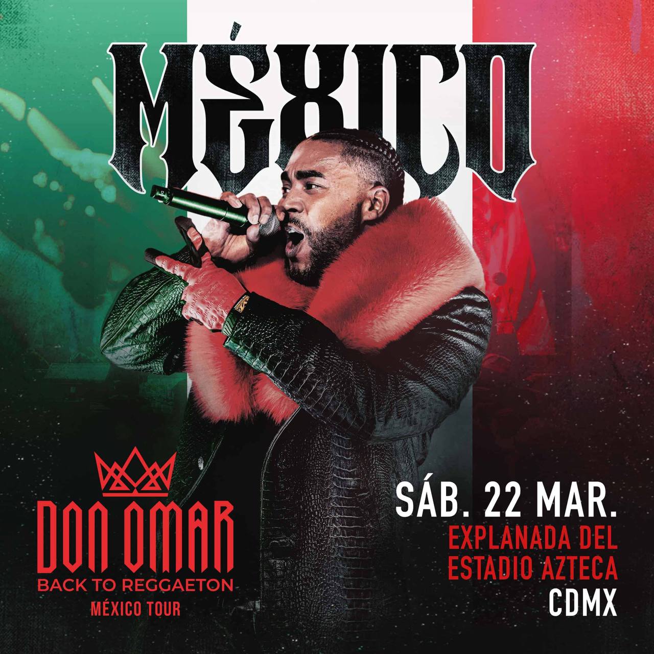 DON OMAR - MEXICO TOUR